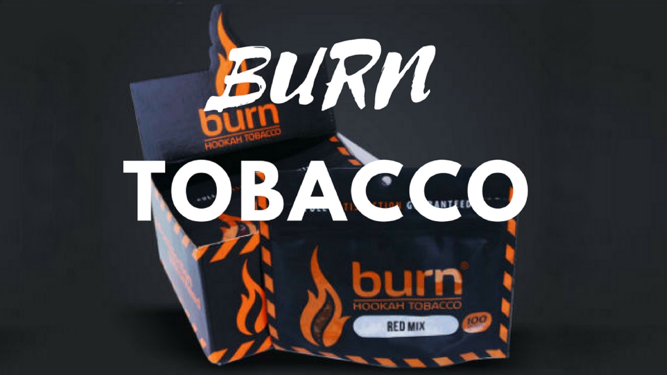 Табак для кальяна BURN (Берн): описание, сравнение, производство